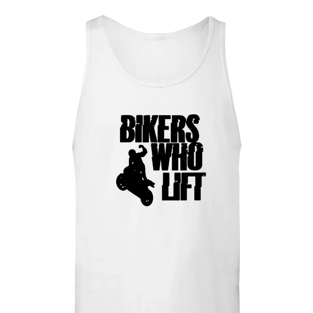 Bikers Who LIft Tank Top
