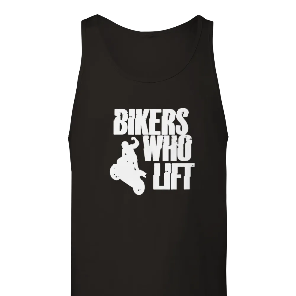 Bikers Who LIft Tank Top